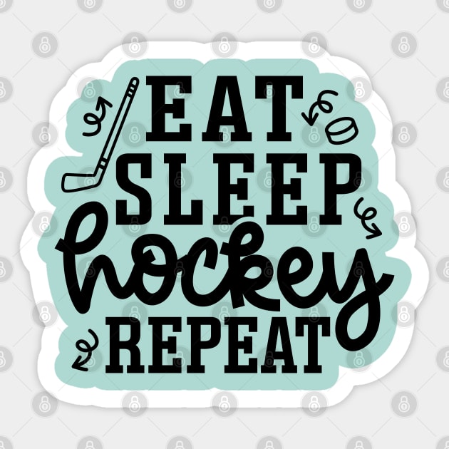 Eat Sleep Hockey Repeat Ice Hockey Field Hockey Cute Funny Sticker by GlimmerDesigns